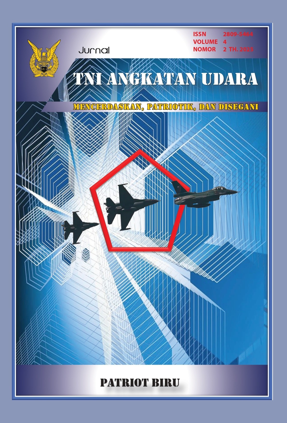 					Lihat Vol 4 No 2 (2025): Jurnal TNI Angkatan Udara Triwulan Kedua
				